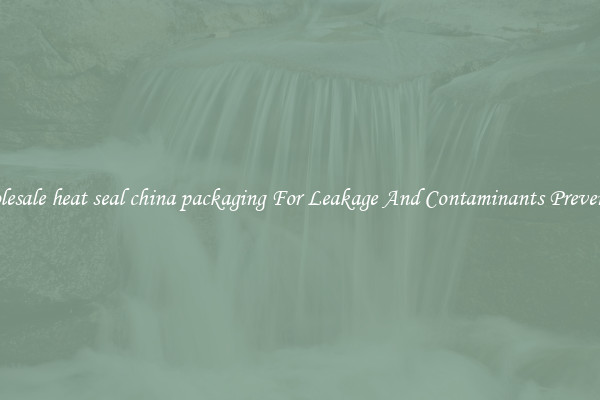 Wholesale heat seal china packaging For Leakage And Contaminants Prevention
