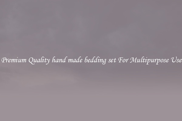 Premium Quality hand made bedding set For Multipurpose Use