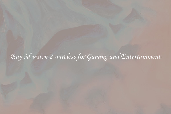 Buy 3d vision 2 wireless for Gaming and Entertainment